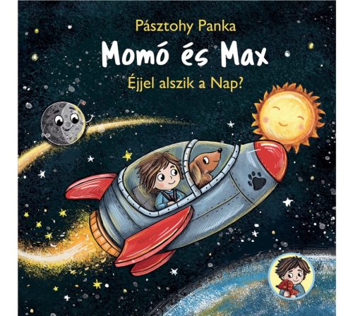  Momó és Max - Éjjel alszik a nap?  - ELŐRENDELHETŐ