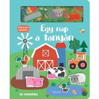 Pihe-puha kalandok - Egy nap a tanyán - ELŐRENDELHETŐ