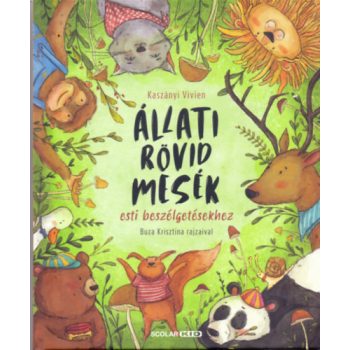 Állati rövid mesék - Esti beszélgetésekhez