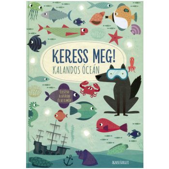  Kalandos óceán - Keress meg! 