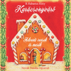 Karácsonyváró - Adventi versek és mesék	