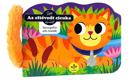Az eltévedt cicuka - Simogatós esti mesék