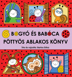 Bogyó és Babóca - Pöttyös ablakos könyv 