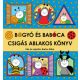 Bogyó és Babóca - Csigás ablakos könyv 