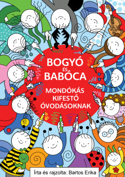 Bogyó és Babóca - Mondókás kifestő óvodásoknak 