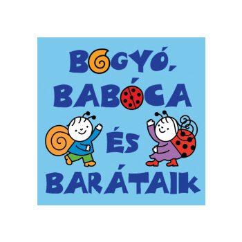  Bogyó, Babóca és barátaik minikönyv