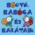 Bogyó, Babóca és barátaik minikönyv