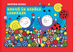 Bogyó és  Babóca labdázik