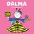 Dalma, a darázslány - ELŐRENDELHETŐ