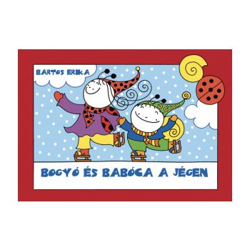 Bogyó és Babóca a jégen