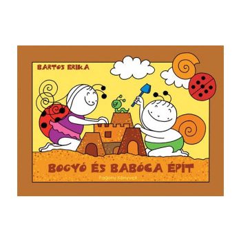 Bogyó és Babóca épít