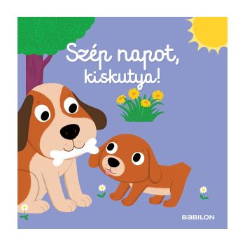 Szép napot, kiskutya!