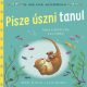 Az első évek mérföldkövei - Pisze úszni tanul