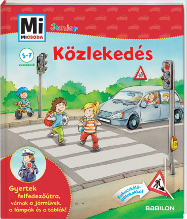 Mi MICSODA Junior – Közlekedés 