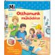 Mi MICSODA Junior – Otthonunk működése 