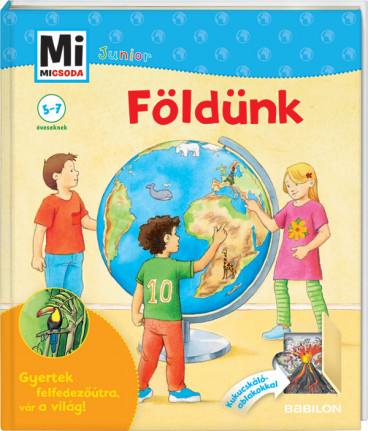 Mi MICSODA Junior – Földünk 