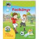 Mi MICSODA Junior – Focikönyv 