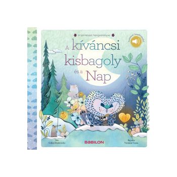   A kíváncsi kisbagoly és a Nap - Letölthető hangfelvétellel!