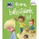 Gyere, béküljünk ki! - Mi Micsoda Kicsi világ 8. - kihajtható fülekkel	