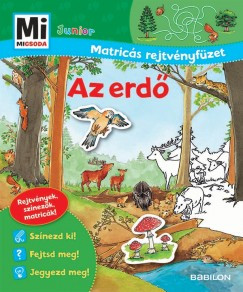 Az erdő - Mi Micsoda Junior Matricás rejtvényfüzet 