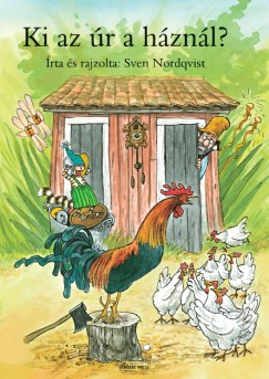 Ki az úr a háznál? 