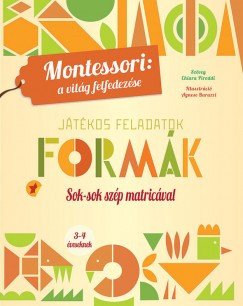 Formák - Játékos feladatok - Sok-sok szép matricával	