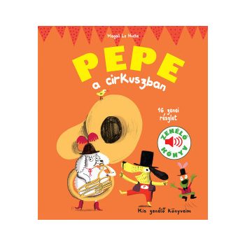 Pepe a cirkuszban - Zenélő könyv