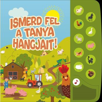  Ismerd fel a tanya hangjait! - ELŐRENDELHETŐ