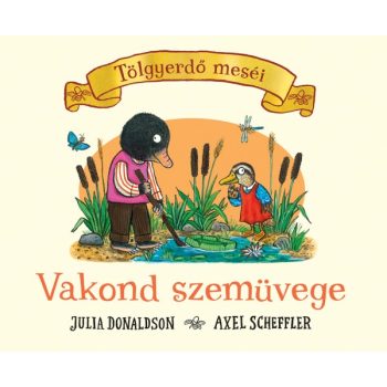 Tölgyerdő meséi - Vakond szemüvege