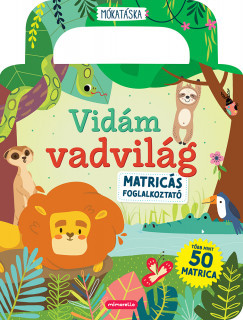 Vidám vadvilág - Matricás foglalkoztató - Több mint 50 matrica	