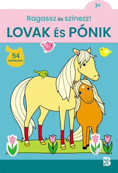Ragassz és színezz! - Lovak és pónik 2