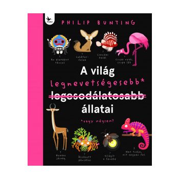 A világ legnevetségesebb állatai 