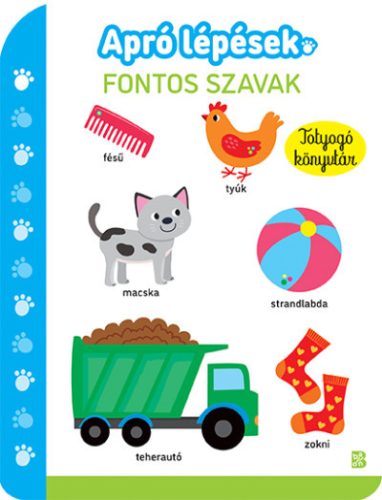 Apró lépések – Fontos szavak - ELŐRENDELHETŐ