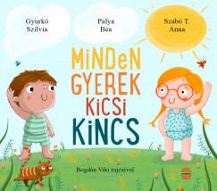 Minden gyerek kicsi kincs 