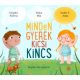 Minden gyerek kicsi kincs 