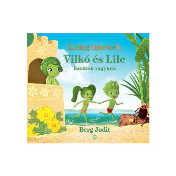 Vilkó és Lile 2. - Barátok vagyunk 