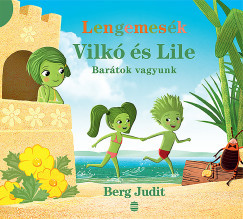 Vilkó és Lile 2. - Barátok vagyunk 