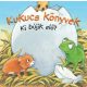 Kukucs könyvek - Ki bújik elő? 