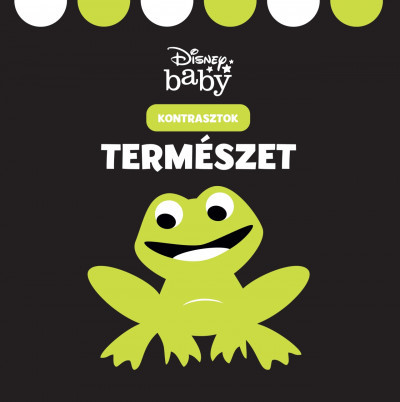 Disney baby Kontrasztok - Természet