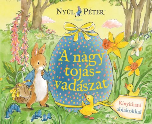 Nyúl Péter világa - A nagy tojásvadászat