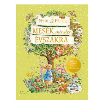  Nyúl Péter világa - Mesék minden évszakra 
