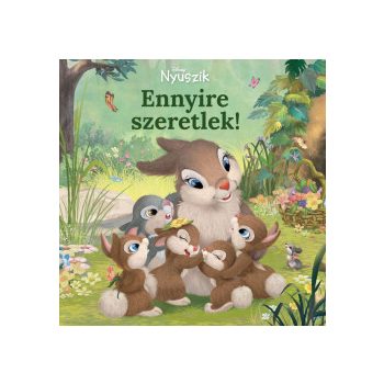  Disney Nyuszik - Ennyire szeretlek! 