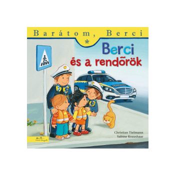 Berci és a rendőrök