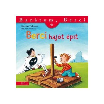 Berci hajót épít 