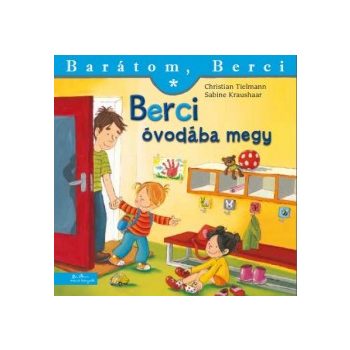 Berci óvodába megy