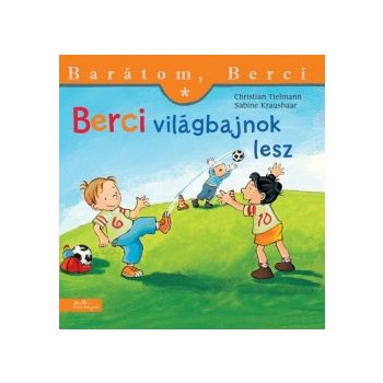 Berci világbajnok lesz