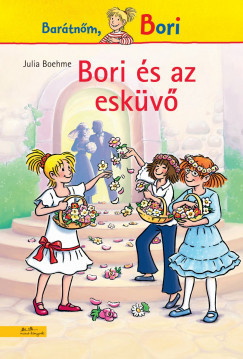 Bori és az esküvő (Bori regény 15.)