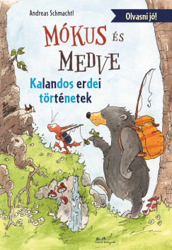 Mókus és Medve - Kalandos erdei történetek 