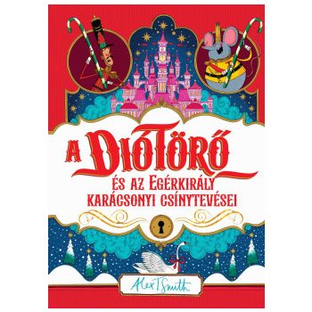 A diótörő és az egérkirály karácsonyi csínytevései 