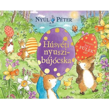 Nyúl Péter világa - Húsvéti nyuszibújócska!
